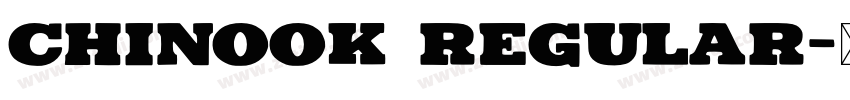 Chinook Regular字体转换